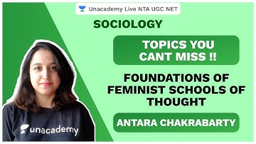 Topics You Cant Miss | Foundations of Feminist Schools of Thought | Sociology | NTA UGC NET 2020