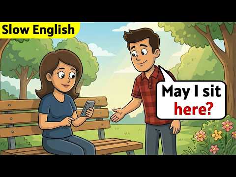Slow English Conversation for Beginners