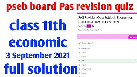 PSEB board pas revision quiz class 11th economic, 3 September 2021, Solution