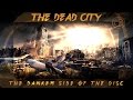 Metro: Last Light - The Dead City | THE DARKER SIDE OF THE DISC