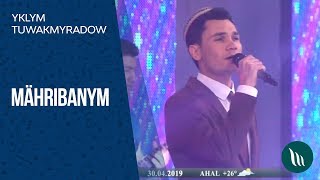 Yklym Tuwakmyradow - Mähribanym | 2019