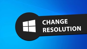 How To Change Screen Resolution And Size In Windows 10