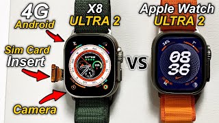 4G Android SmartWatch With SimCard Insert⚡️X8 Ultra 4G with Camera vs Apple Watch Ultra 2 Comparison