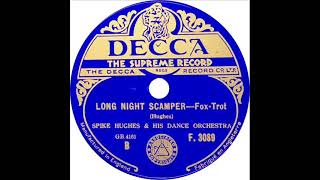 Spike Hughes - Long Night Scamper