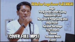 (ANGIN)  (SEMBUHKAN LUKA) (PERPISAHAN) Berikut 10 Daftar Lagu Cover Full mp3  || cover by Zanca |