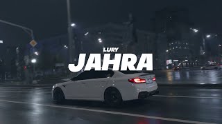 Lury - Jahra