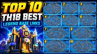 🏆 TOP 10 BEST TH18 LEGEND BASE LINKS 2026 | Anti 3 Star, Anti Duke &amp; CWL Bases! 🏆
