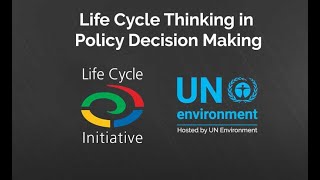 E-learning course: Life Cycle Thinking in Policy Decision Making