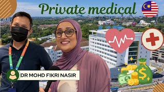 PRIVATE HOSPITAL IN MALAYSIA | FACILITIES | COSTS | DIFFERENCES |