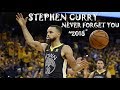 Stephen Curry Mix 2018 - Never Forget You