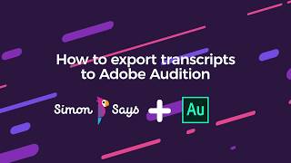 How to Export to Adobe Audition with Simon Says Web