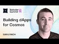Dan Lynch of Cosmology on Building dApps for Cosmos
