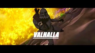 Clone Wars AMV - Valhalla (Smash Into Pieces)