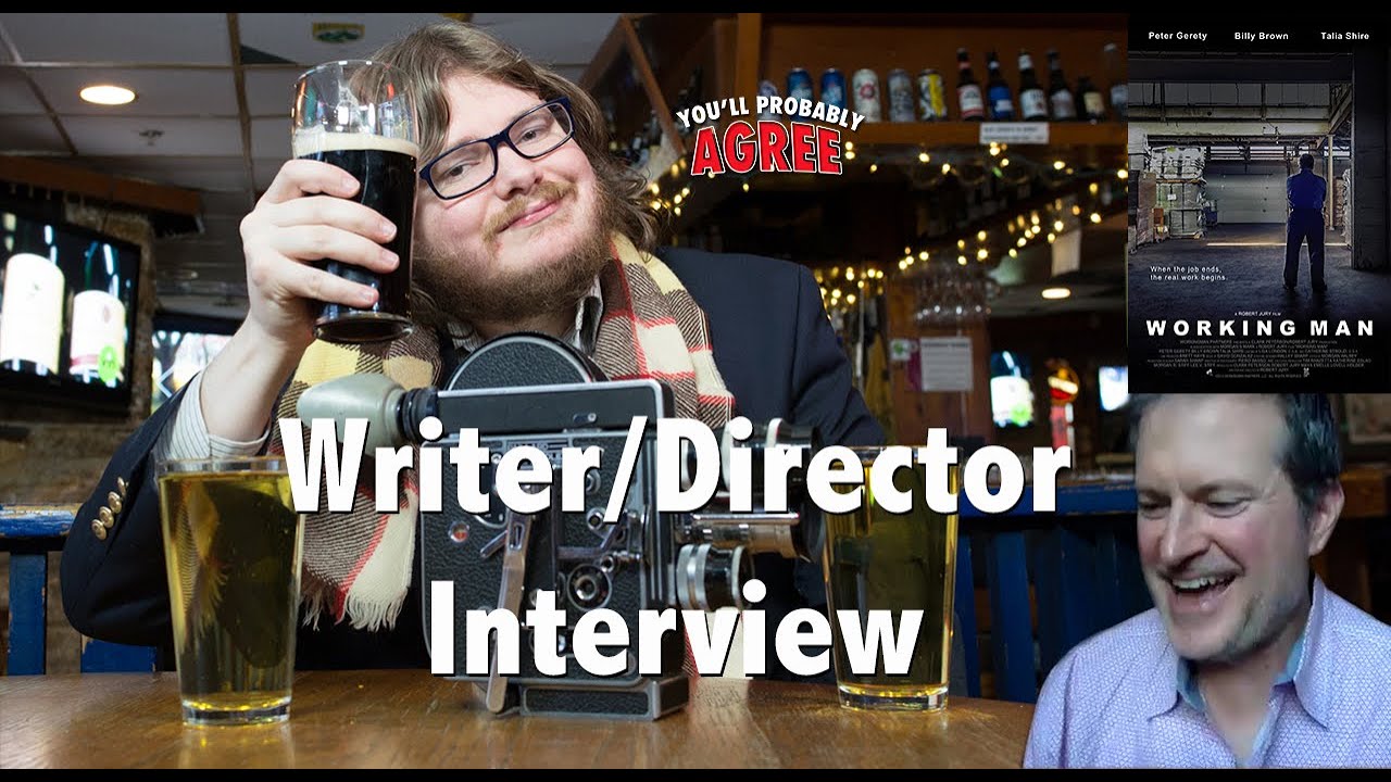 WORKING MAN Interview with Writer/Director Robert Jury