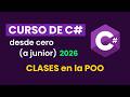Curso de programación con C# - CLASES: Cómo crearlas y organizarlas - Video 20