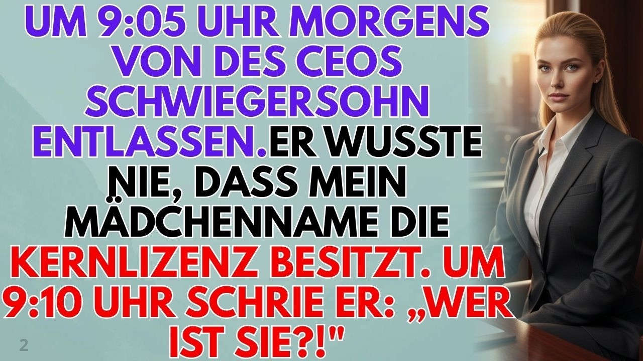 Gekündigt um 9 06 – Der Boss gerät um 9 17 in Panik  Die Lizenz, die er nie sah