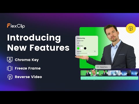 FlexClip Unveils Powerful New Editing Features: Unleash Your Inner Video Creator - flexclip FlexClip New Features Walkthrough 🎬 Chroma Key, Freeze Frame, Reverse Video