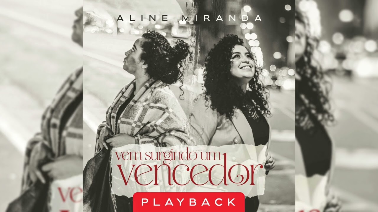 aline-miranda-vem-surgindo-um-vencedor-playback-youtube