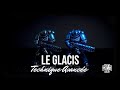 Ref:iu4YGoCkkkY Le glacis  technique avancee