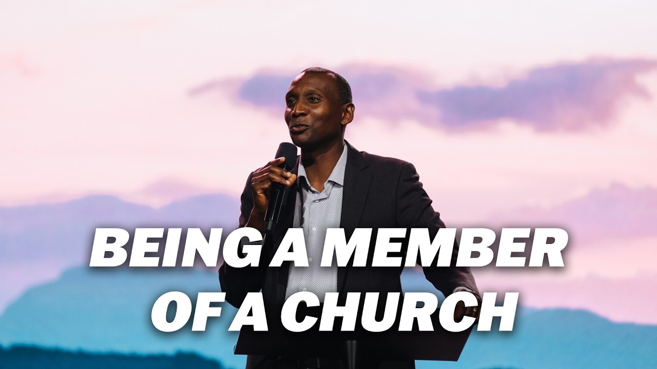Being a Member of a Church
