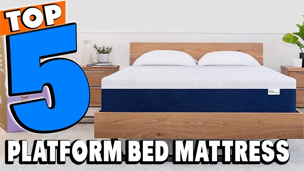 Best Platform Bed Mattress Reviews 2024 Best Budget Platform Bed