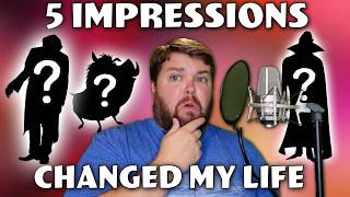 5 Impressions that Changed My Life