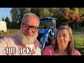 Still SICK | A Big Family Homestead VLOG