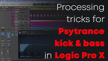 Processing tricks for psytrance kick and bass in Logic Pro X