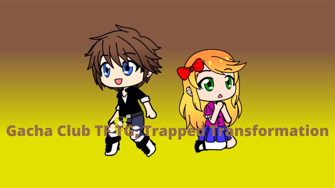 Gacha Club Tf Tg Trapped Transformation Youtube 