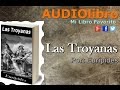 Las Troyanas de Eurípides audiolibros en español completos - mi libro favorito