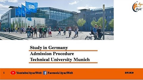 Study in Germany -TU Munich