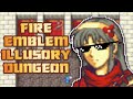 The best fire emblem fan game is a roguelike  fire emblem illusory dungeon