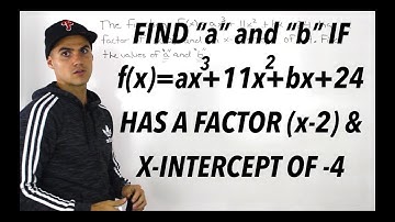 MHF4U (Unit 3, Test 1, Thinking Section, Question 1) - find constants using remainder theorem