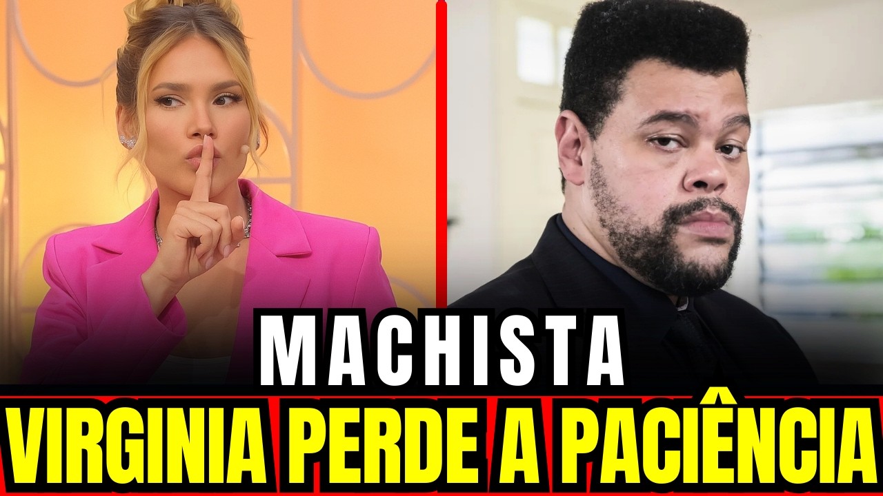 O Comentário MACHISTA de Babu Santana que FEZ Virginia PERDER a paciencia