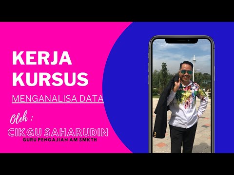 Kerja Kursus PA | Analisa Data