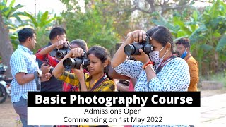 Basic Photography Course | Commencing on 1st May 2022