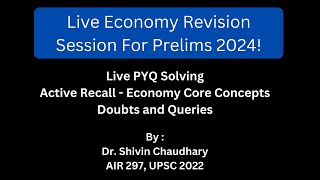 UPSC Prelims 2024 - Economy Revision and Mentorship Session!