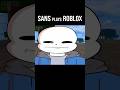 SANS buys a BLOX FRUIT (Roblox)