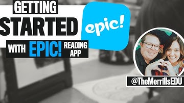 Getting Started with Epic