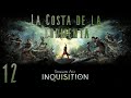 Dragon Age: Inquisition Ep 12 - La Costa de la Tormenta