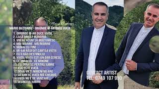 Mario Buzoianu - Oriunde m-ar duce viata - intreg albumul muzical