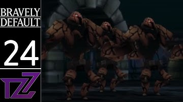 Bravely Default - Grapp Keep (Part 24)