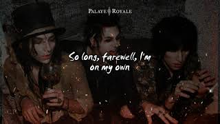 PALAYE ROYALE - Lonely (Lyrics) Resimi