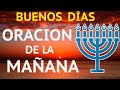 ORACION FUERTE DE LA MAÑANA   20/02/2022