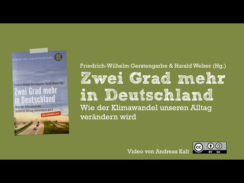 Zwei Grad mehr in Deutschland: Wie der Klimawandel unseren Alltag verändern wird (German Edition)