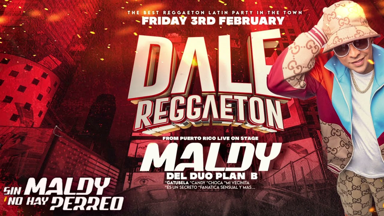 Dale reggaeton present Maldy  Plan b live on stage