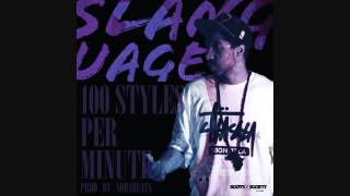 sLanguage (Prod. by NoahBeats) - 100 Styles Per Minute