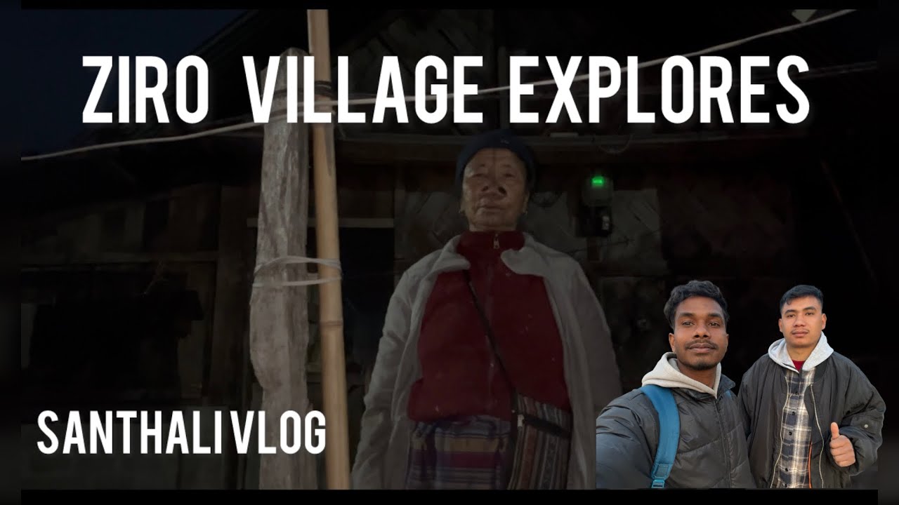Arunachal Pradesh  Renah Ziro Aato Explores Hoina ? North East India 🇮🇳 ? Apatani Tribe Village ?