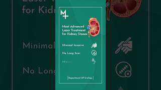 Advanced Laser Treatment For Kidney Stones | MASSH Hospitals