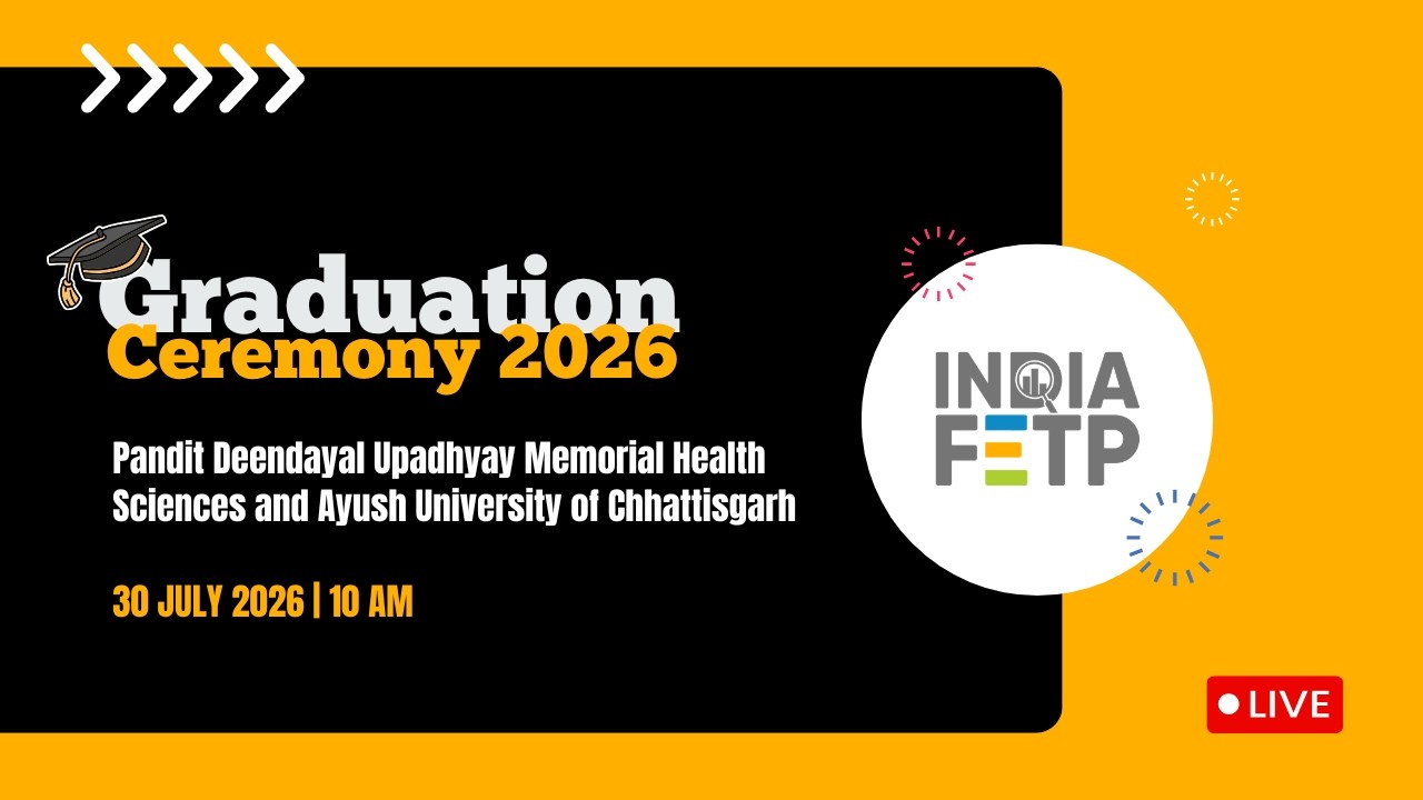 IFETP Chhattisgarh Cohort II Graduation Ceremony | 30 Jul 26 | Live from New Raipur